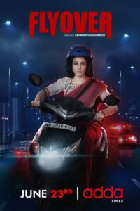 Flyover (2021) Bengali Stunning HD WEB-DL [Full Movie] – 480P 720P 1080P – Download & Watch Online