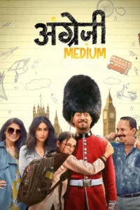 Angrezi Medium (2020) Hindi HD [Full Movie] – 480P 720P 1080P