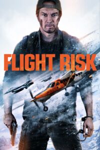 Flight Risk (2025) [Hindi + English] Dual Audio BluRay HD [Full Movie] – 480P 720P 1080P