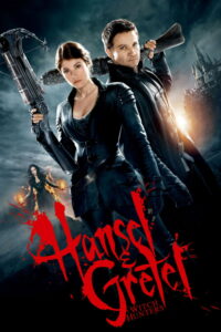 Hansel And Gretel – Witch Hunters (2013) [Hindi + English] Dual Audio BluRay HD[Full Movie] – 480P 720P 1080P