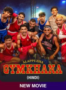 Alappuzha Gymkhana (2025) Dual Audio [Hindi-Malayalam] HD WEB-DL [Full Movie]– 480P 720P 1080P 4K