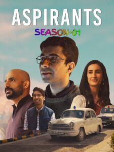 Aspirants (2021) Hindi S01 HD WEB-DL [Full Series] – 480P 720P 1080P