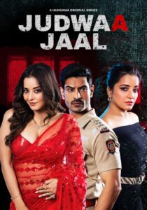 Judwaa Jaal (2025) Hindi S01 HD WEB-DL [Full Series] – 480P 720P 1080P