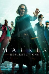 The Matrix Resurrections (2021) [Hindi + English] Dual Audio HD Blu-Ray [Full Movie] – 480P 720P 1080P
