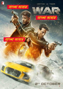 War (2019) Bengali Dubbed Stunning HD WEB-DL [Full Movie]– 480P 720P – Download & Watch Online