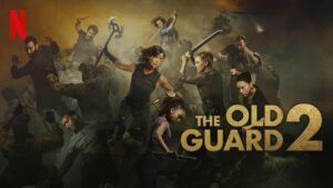 The Old Guard 2 (2025) Dual Audio [Hindi-English] NF Stunning HD WEB-DL [Full Movie] – 480P 720P 1080P – Download & Watch Online