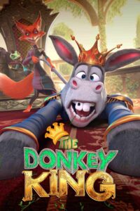 The Donkey King (2018) [Hindi + English] Dual Audio Stunning HD WEB-DL [Full Movie]–480P 720P 1080P – Download & Watch Online